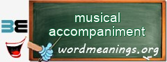 WordMeaning blackboard for musical accompaniment